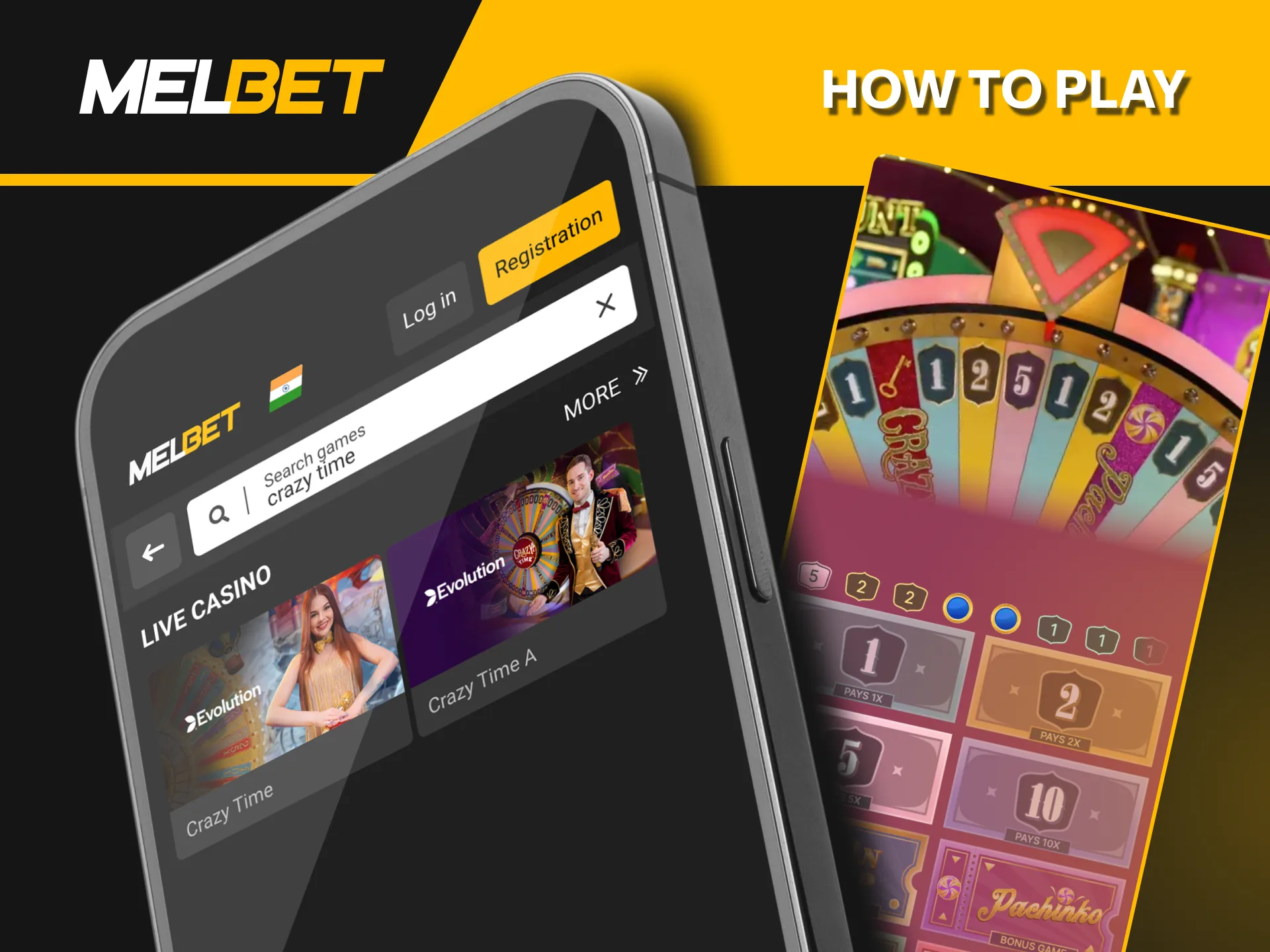 Find Crazy Time in Melbet's live casino section and start playing.